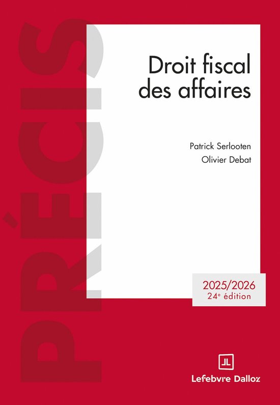 Précis - Droit fiscal des affaires - 2025-2026 - 24ème edi ... - cover