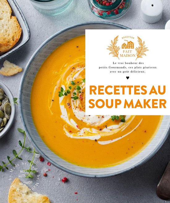 Recettes au Soup Maker Nouvelle édition - cover