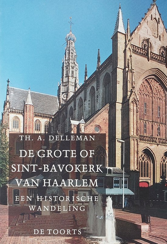 De Grote of Sint-Bavokerk van Haarlem - cover