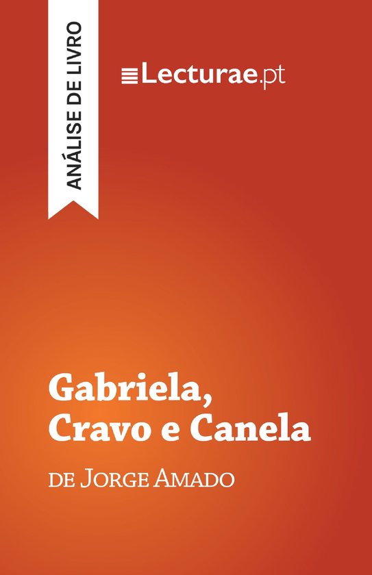 Gabriela, Cravo e Canela — Jorge Amado (análise de livro) - cover