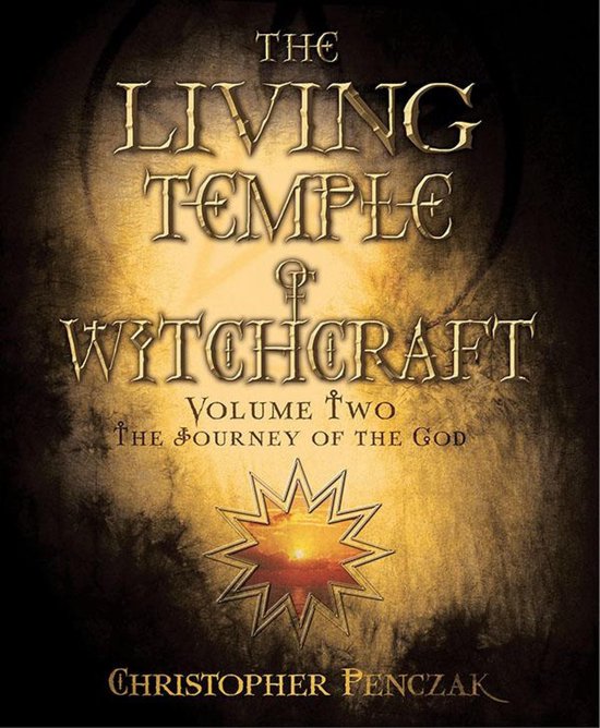 The Living Temple of Witchcraft Volume Two