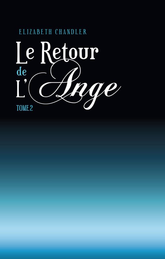 Le Retour de l'ange 2 - Le Retour de l'ange 2