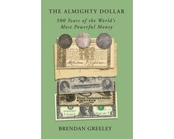 The Almighty Dollar