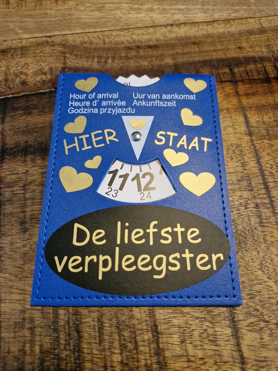 Parkeerschrijf met tekst- Hier staat - De liefste verpleegster - blauwe zone- parkeerkaart- blauweschijf
