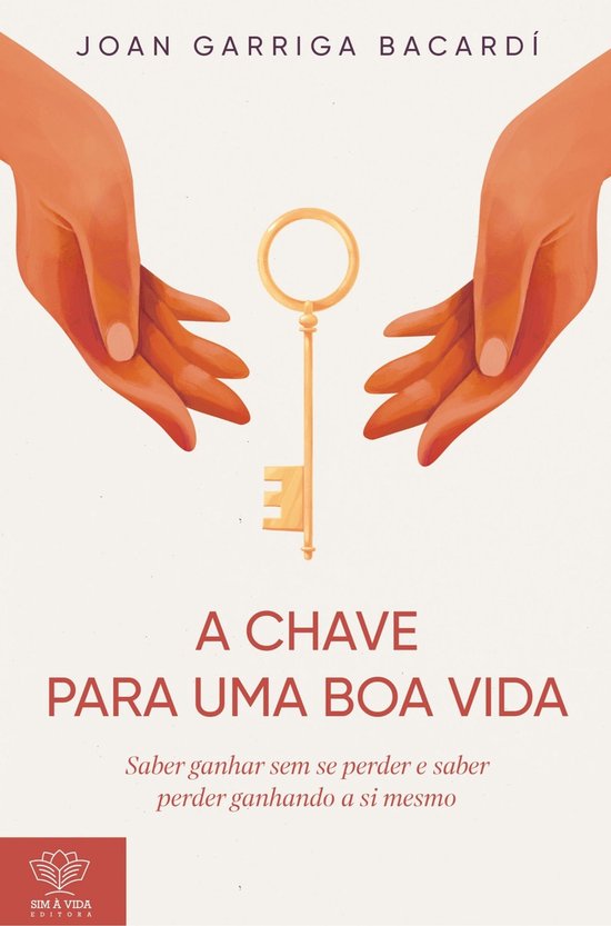 A chave para uma boa vida - cover