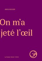 Littérature - On m'a jeté l'œil