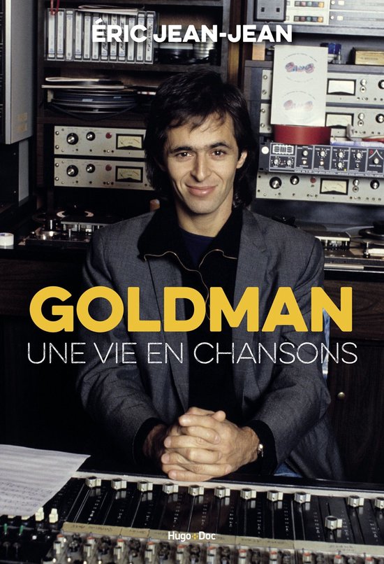 Goldman, une vie en chansons - cover