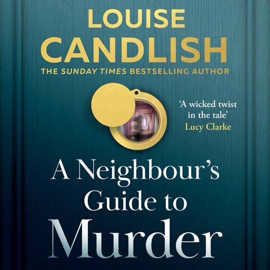 A Neighbour’s Guide to Murder