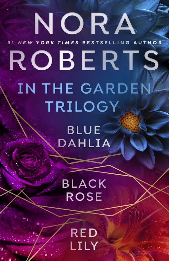 Nora Roberts's in the Garden Trilogy - cover