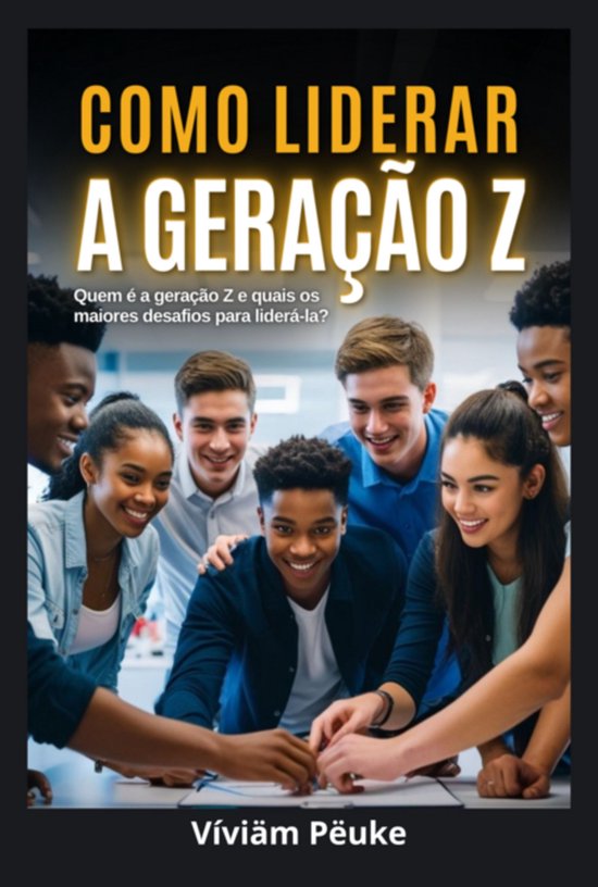 Como Liderar A Geração Z - cover