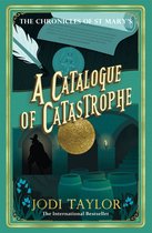 Chronicles of St. Mary's 13 - A Catalogue of Catastrophe