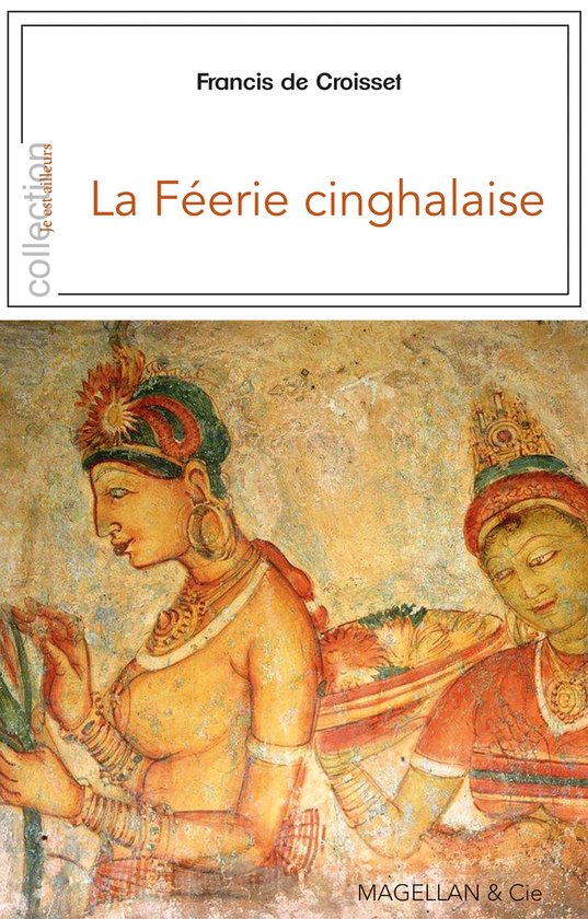 La Féerie cinghalaise