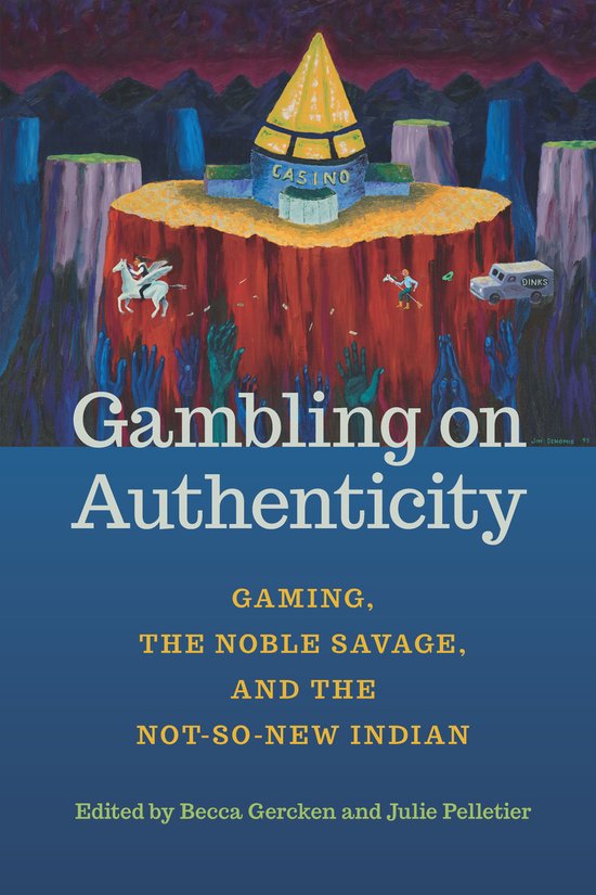 American Indian Studies - Gambling on Authenticity - cover