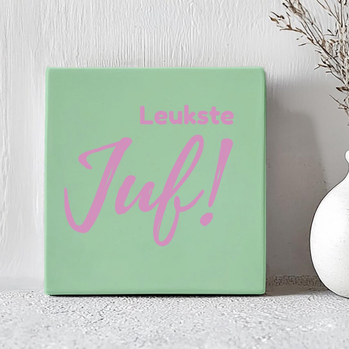 Printazzy - Tegeltjes met Tekst - Leukste Juf! - Cadeau voor Haar- Juffendag - Decoratie Woonkamer - Onderzetters voor Glazen - Mintgroen