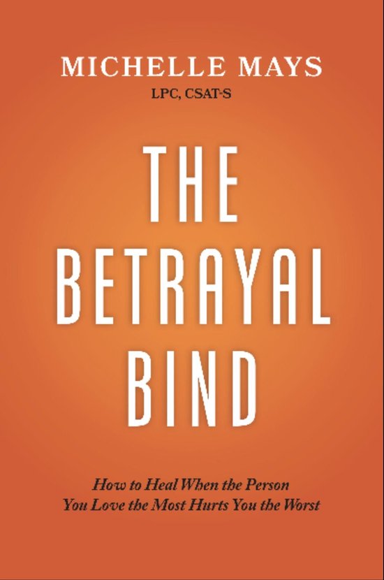 The Betrayal Bind - cover
