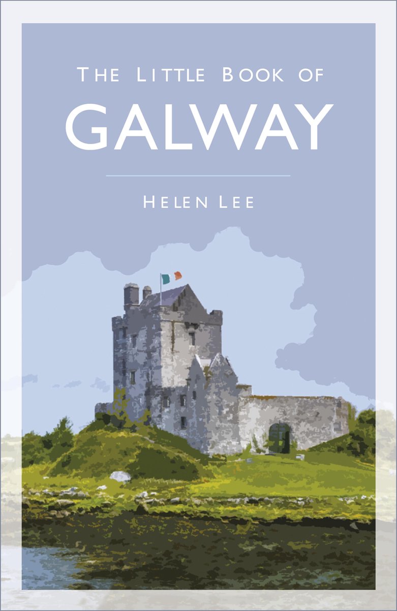 Little Book of - The Little Book of Galway