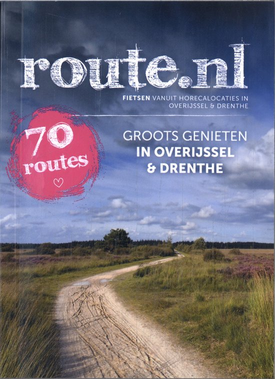 route.nl - Groots genieten in Overijssel/Drenthe