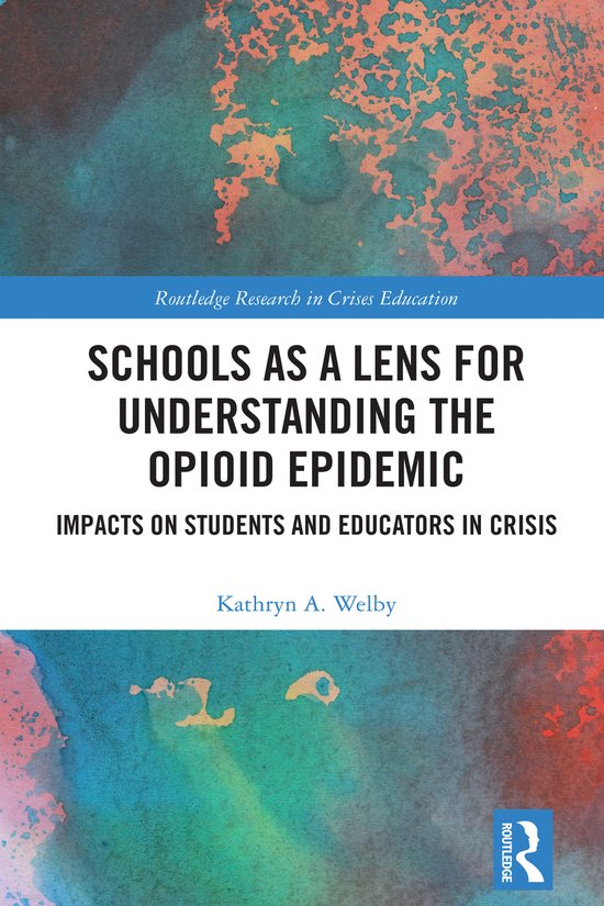 Routledge Research in Crises Education- Schools as a Lens fo ... - cover