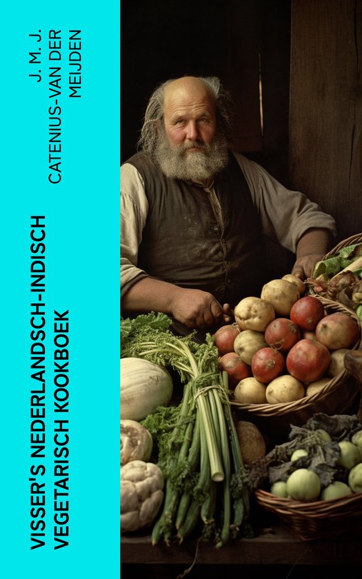 Visser's Nederlandsch-Indisch Vegetarisch Kookboek - cover