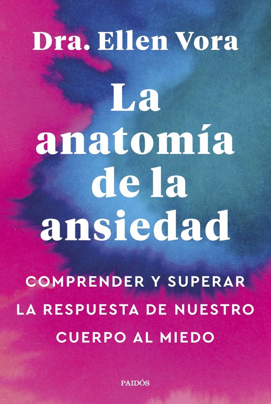 Divulgación - La anatomía de la ansiedad - cover
