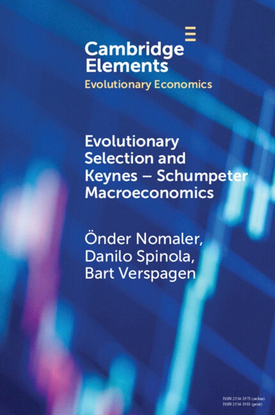 Elements in Evolutionary Economics- Evolutionary Selection a ... - cover