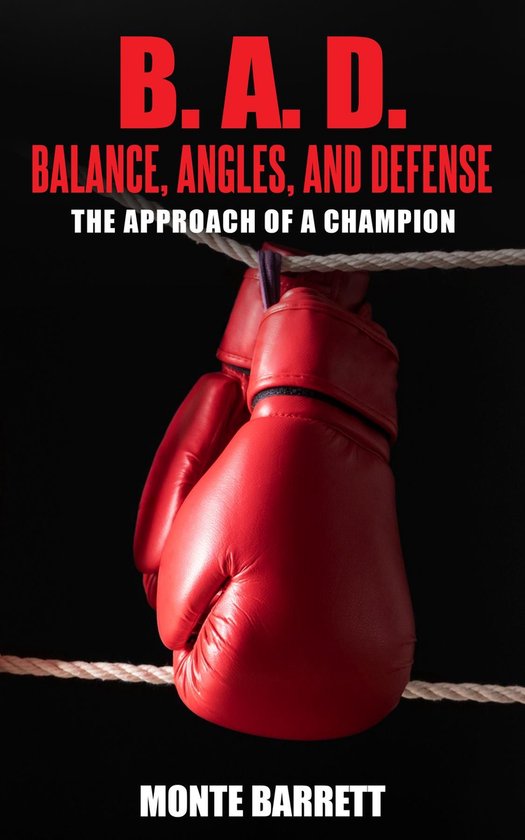 B. A. D. - Balance, Angles, and Defense - cover