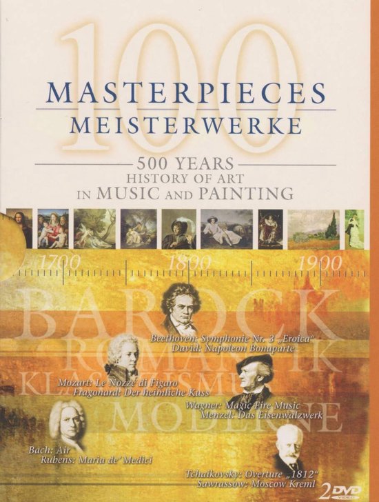 100 Masterpieces: 500 Years of Music & Painting