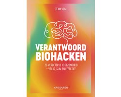 Verantwoord biohacken