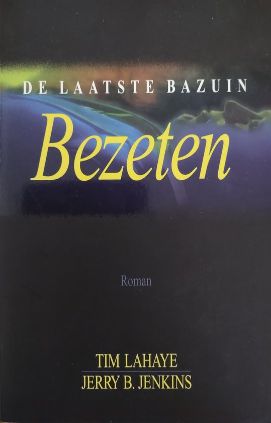 9789024262373 - Laatste Bazuin 07 Bezeten