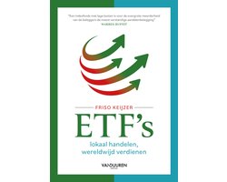 ETF’s: lokaal handelen, wereldwijd verdienen