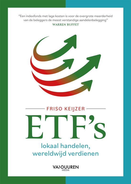 ETF’s: lokaal handelen, wereldwijd verdienen