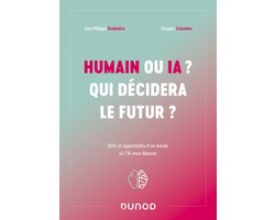 Humain ou IA ? Qui décidera le futur ?
