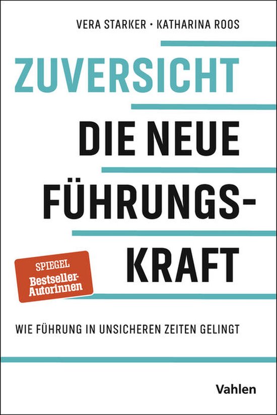 Zuversicht - Die neue Führungskraft - cover
