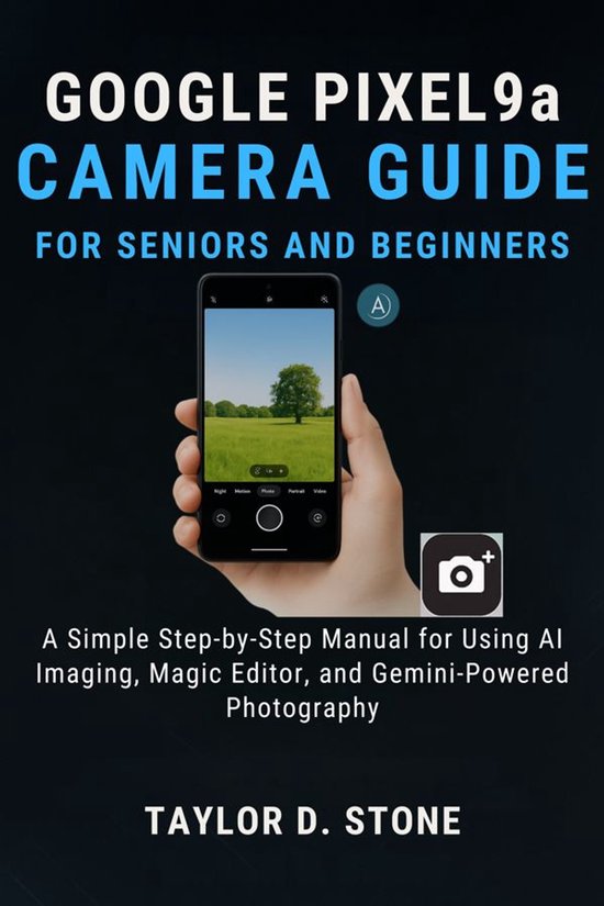 Google Pixel 9a Camera Guide for Seniors and Beginners - cover
