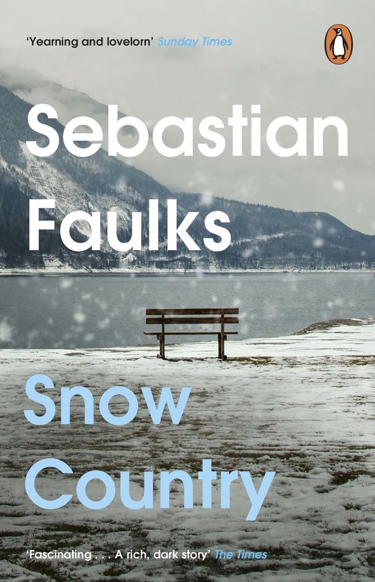Couverture du livre 'Snow Country' par Sebastian Faulks, avec un paysage enneigé et un lac.