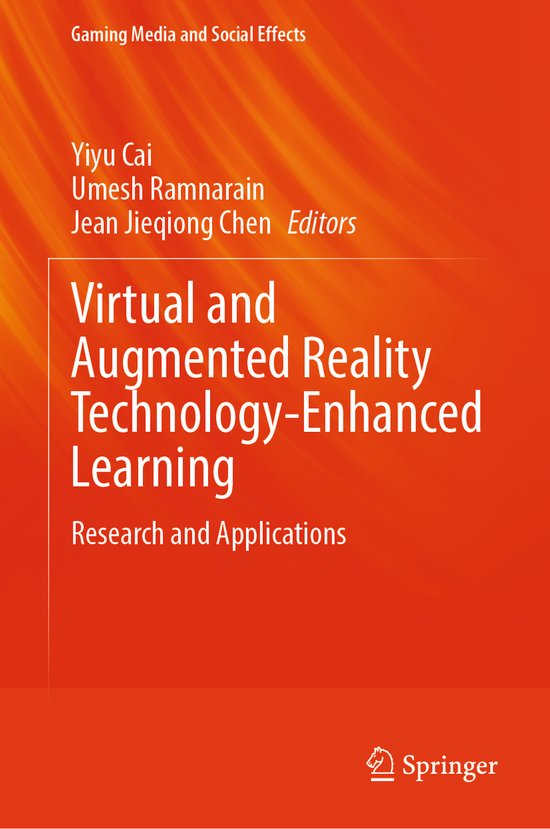 Gaming Media and Social Effects- Virtual and Augmented Reality Technology-Enhanced Learning