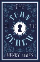 Alma Classics Evergreens-The Turn of the Screw