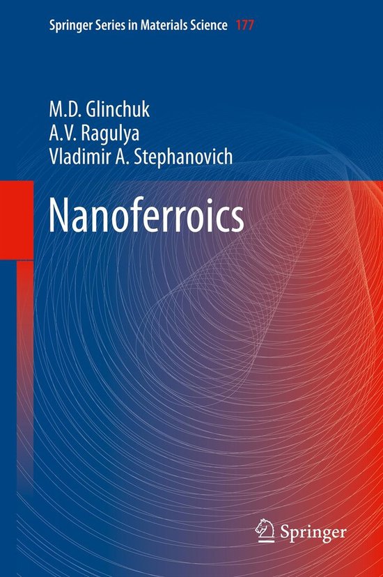 Springer Series in Materials Science177- Nanoferroics - cover
