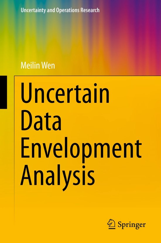 Uncertain Data Envelopment Analysis - cover