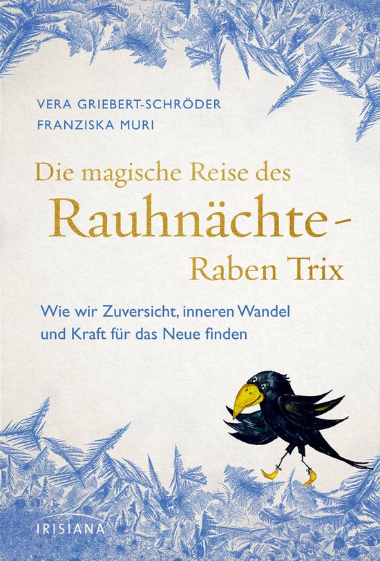Die magische Reise des Rauhnächte-Raben Trix - cover