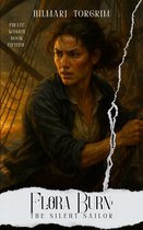Pirate Women 15 - Flora Burn: The Silent Sailor