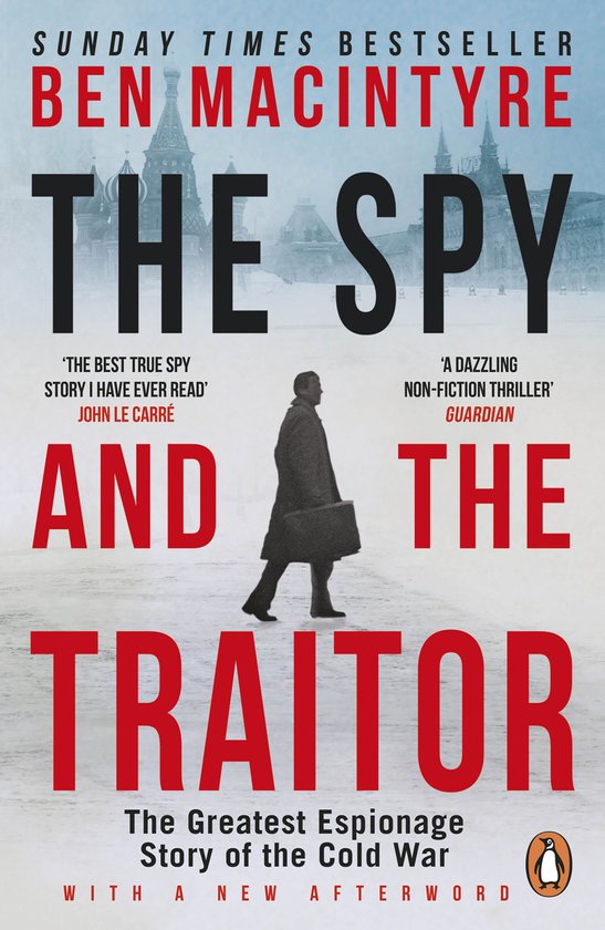 The Spy and the Traitor - cover