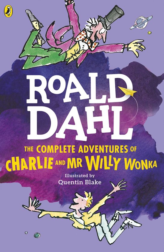 The Complete Adventures of Charlie and Mr Willy Wonka - cover