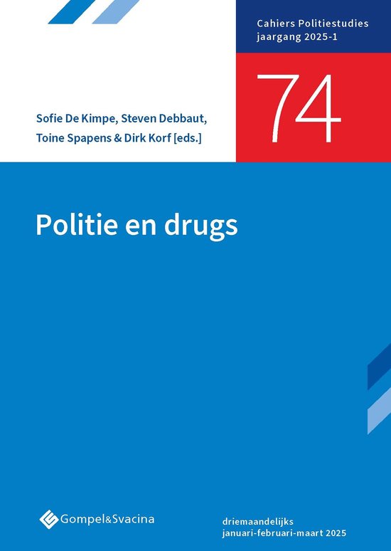Cahiers Politiestudies 74 - Politie en drugs - cover