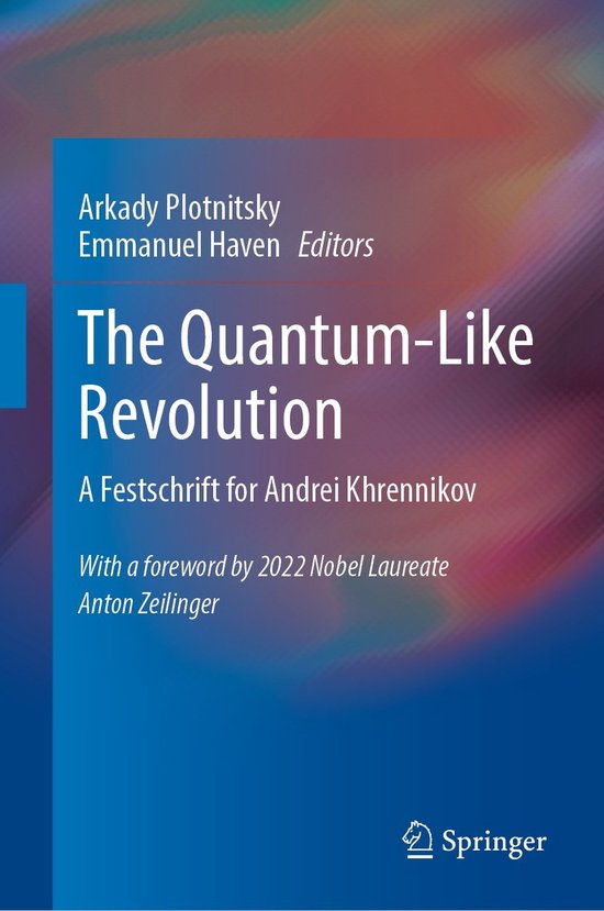 The Quantum-Like Revolution - cover