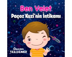 Ben Velet - Paçoz Kuzi' nin İntikamı