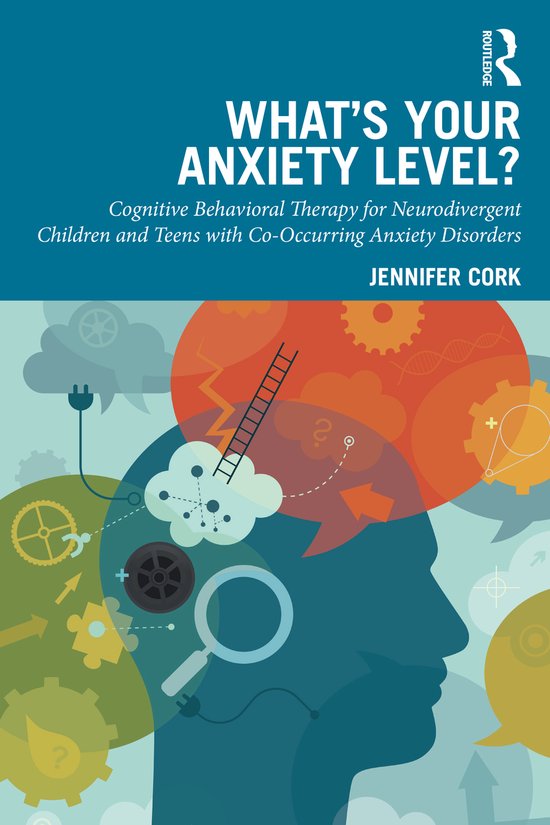 What's Your Anxiety Level? Cognitive Behavioral Therapy for  ... - cover