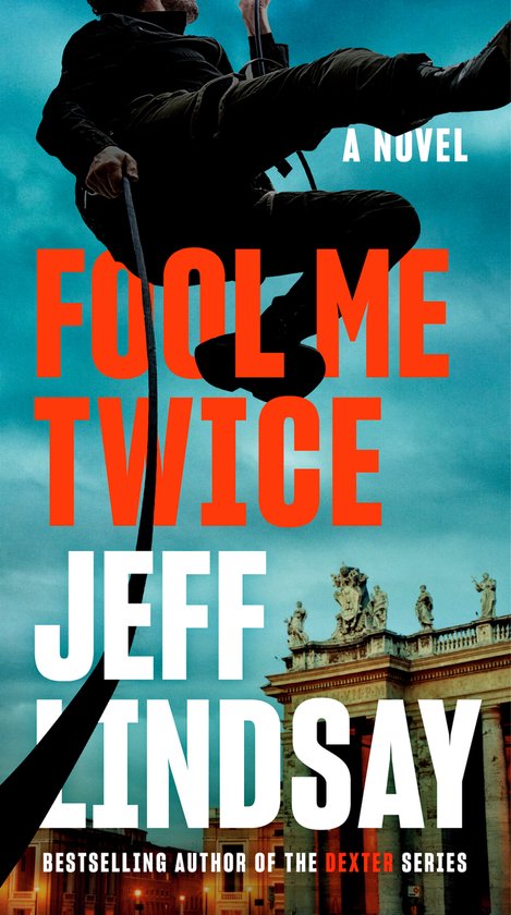 A Riley Wolfe Novel- Fool Me Twice - cover