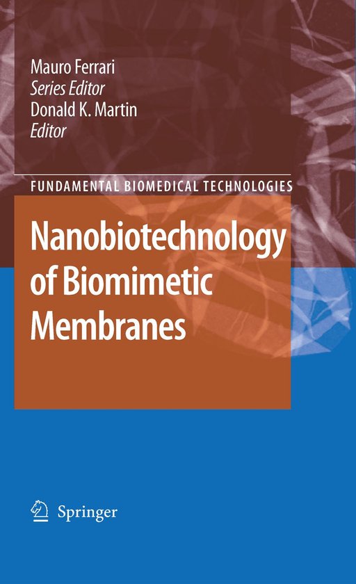Nanobiotechnology of Biomimetic Membranes - cover