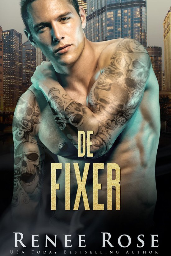 Chicago Bratva Serie 3 - De Fixer - cover